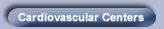 Cardiovascular Centers